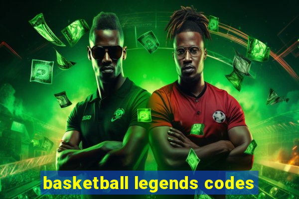 basketball legends codes